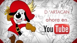 ¡¡DArtacán y los tres mosqueperros ahora en YouTube [upl. by Nolahp]