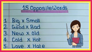 15 Opposite Words  Opposite Words  Antonyms words  Opposite word  Opposite Words in English [upl. by Nedaj]