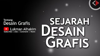 SEJARAH DESAIN GRAFIS [upl. by Selyn]