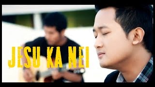 Jesu ka nei Lyrics Kennedy Vaiphei [upl. by Luar282]