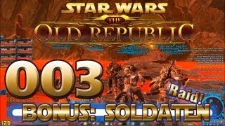 SWTOR BONUS 3  Soldaten bei Gharj [upl. by Nillad]