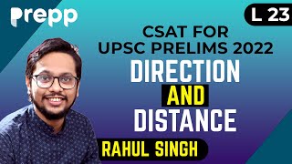 L23 Direction and Distance  CSAT course for UPSC prelims 2022 csat [upl. by Arrat]