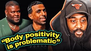 BODY POSITIVITY IS PROBLEMATIC  FIT MEN vs FAT MEN  RANTS REACTS  PART 13 [upl. by Dinnie]