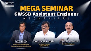 Mega Seminar of GWSSB ASSISTANT ENGINEER Mechanical holisticacademy seminar [upl. by Aneis45]