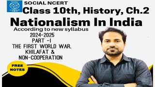 10th HistoryCh 2 Nationalism in India  PI  The first World War Khilafat and Noncooperation [upl. by Alauqahs]