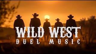 Epic Wild West Duel Music Theme  Cinematic Spaghetti Western Music [upl. by Lamhaj353]