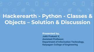 Hackerearth  Python Classes and Objects  May 11 2020 [upl. by Jillayne429]