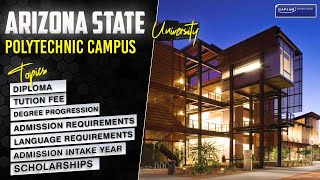 Arizona State University Polytechnic Campus  Kaplan Business School USA [upl. by Doreg]