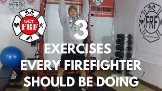 3 Exercises Every Firefighter Must Do [upl. by Fillian]