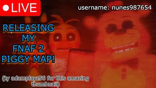 RELEASING MY FNAF 2 MAP Piggy Build Mode for real this time [upl. by Akinna376]