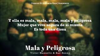 Mala y Peligrosa Letra Bad Bunny amp Victor Manuelle [upl. by Orazal]