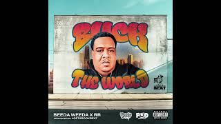 Beeda Weeda  Buck The World [upl. by Eitsirhc151]