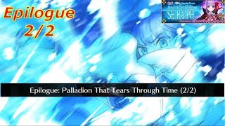 Epilogue  Palladion That Tears Through Time 22 FateExtra CCC Collaboration Event 2019  FGONA [upl. by Ahsieyt]