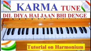 Dil Diya Hai  MUSIC  Karma Dhun On Harmonium Easy and SlowStep By Step Tutorial With Notations [upl. by Neelac3]