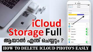 iCloud Storage ൽ നിന്നും ഫോട്ടോസ് എങ്ങനെ ഡിലീറ്റ് ചെയ്യാം  iCloud Storage full on iPhone [upl. by Htrag]