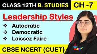 Different Leadership Styles Autocratic Democratic amp Free Rein Directing Business Studies Class 12 [upl. by Ellerad]