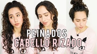 3 PEINADOS FÁCILES PARA CABELLO RIZADO 🖤 [upl. by Eppillihp]