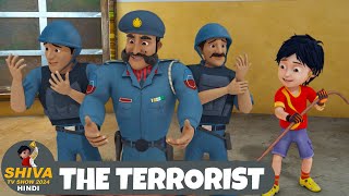 The Terrorist  शिवा  Full Super Episode 56  Funny Action Cartoon  Shiva TV Show 2024 Hindi [upl. by Attoynek560]