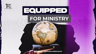 Equipped for Ministry  Sunday Service 22nd September 2024 [upl. by Brittaney]