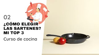 ¿Cómo ELEGIR las SARTENES 💥Mi TOP 3  ¿Qué SARTÉN es MEJOR [upl. by Pulchia277]