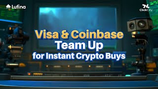 VISA and Coinbase announce partnership to allow Debit Card Deposit and Withdrawals [upl. by Inalak]