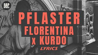 Florentina Kurdo  Pflaster Lyric Video [upl. by Elka]