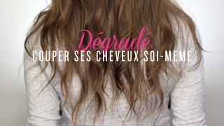 Couper ses cheveux soimême  Dégradé Effilé [upl. by Sema]