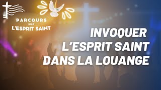 Invoquer lEsprit Saint par la Louange • 06 • Histoire de Josaphat [upl. by Tnayrb638]