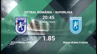 FC Universitatea Craiova 1948 vs FC Universitatea Craiova  Superliga  10032024  COMENTARIU LIVE [upl. by Nnazil170]