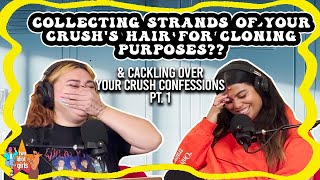 Collecting Strands of Your Crushs Hair For Cloning Purposes amp cackling over crush confessions pt1 [upl. by Teuton858]