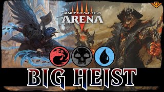 STEAL THE GAME  MTG Arena  Grixis Heist Outlaw Crime Jank Combo Alchemy Deck [upl. by Peatroy]