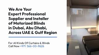 Buy Best Motorized Blinds and Installation Service in Dubai and Abu Dhabi Best Automatic Blinds [upl. by Elisabetta]