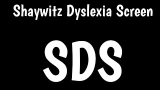 Shaywitz Dyslexia Screen  SDS [upl. by Anelra813]