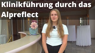 Klinikführung durch das Alpreflect [upl. by Refinnaej817]