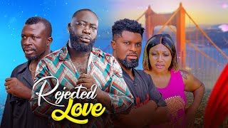 REJECTED LOVE EP 1 FT MORAL NANA AKUA MARCUS MAA GIFTY ADWOA PANTAN [upl. by Ammamaria]