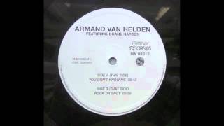 Armand Van Helden Feat Duane Harden  You Dont Know Me Extended mix [upl. by Brita]