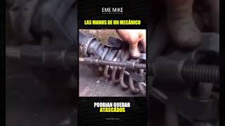 Las manos de un mecánico son las herramientas más importantes ememike mecanicaautomotriz [upl. by Adnoma]