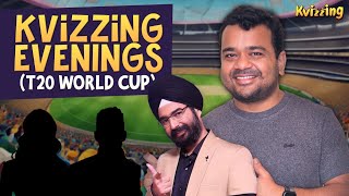 Kvizzing Evenings With Members  ICC Mens T20 World Cup edition Part II [upl. by Wareing]