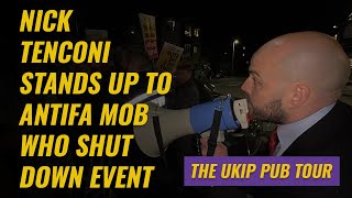 Nick Tenconi Stands Up To ANTIFA Mob Who Shut Down Event [upl. by Errot]