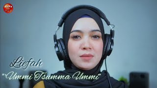 Ummi Tsumma Ummi Song Vocal By Liefah Maniez [upl. by Ybot429]