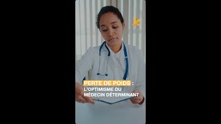 Perte de poids  Loptimisme du médecin déterminant [upl. by Aufmann]