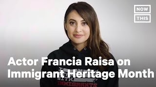 Francia Raisa On Why Shes Celebrating Immigrant Heritage Month  NowThis [upl. by Nuahsyt]