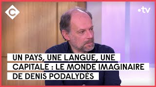 Le monde imaginaire de Denis Podalydès  C à Vous  01022023 [upl. by Cyndy]