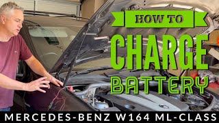 How to Charge Mercedes ML350 W164 Battery  ML320 ML300 GL320 GL350 ML GL [upl. by Ttennaej]