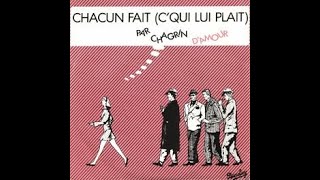 Chagrin dAmour  Chacun Fait C’qui Lui Plait Remix 2023 [upl. by Ayra]