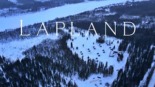 Lapland  Finland a Cinematic Travel Film [upl. by Noevad]