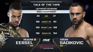 Regian Eersel vs Arian Sadikovic  ONE Championship Full Fight [upl. by Plume]