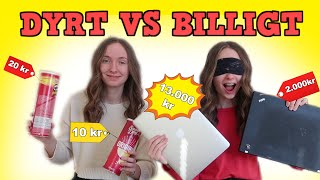 DYRT VS BILLIGT [upl. by Arbmat]