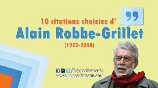 10 citations choisies dAlain RobbeGrillet  Bonus [upl. by Gabriell]