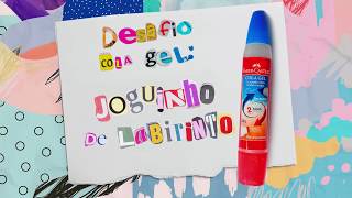 Desafio Cola Gel Labirinto [upl. by Miahc]